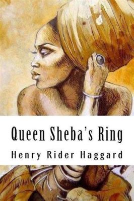  Queen Sheba's Rings! 탐험과 지혜로 가득한 에티오피아 민담